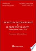 I servizi di informazione e il segreto di Stato