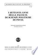 I settanta anni della Facoltà di scienze politiche di Pavia