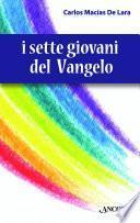 I sette giovani del Vangelo