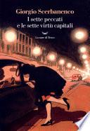 I sette peccati e le sette virtù capitali