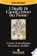 I Sigilli di Gioacchino da Fiore