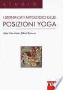 I significati mitologici delle posizioni yoga