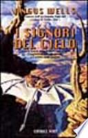 I signori del cielo