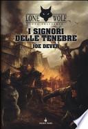 I signori delle tenebre. Lupo Solitario. Serie Kai