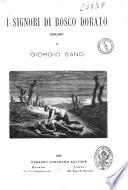 I signori di Bosco Dorato romanzo di Giorgio Sand