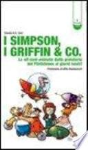 I Simpson, i Griffin & Co. Le sit-com animate dalla preistoria dei Flinstones ai giorni nostri
