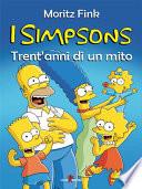 I Simpson. Trent’anni di un mito