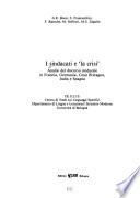 I Sindacati E la Crisi