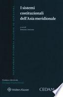 I sistemi costituzionali dell'Asia meridionale