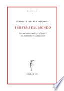 I sistemi del mondo. Il cammino dell'astrologia da Tolomeo a Copernico