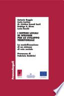 I sistemi locali di welfare per lo sviluppo territoriale. La modellizzazione di un sistema di rete sociale