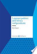 I sistemi politici dell'Africa indipendente