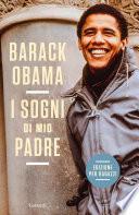 I sogni di mio padre. La mia storia raccontata ai ragazzi