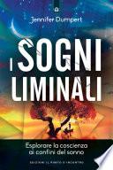 I sogni liminali