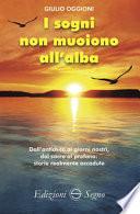 I sogni non muoiono all'alba