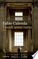 I soldi sono tutto