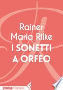 I sonetti a Orfeo