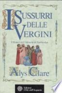 I sussurri delle vergini. I misteri dell'abbazia di Hawkenlye