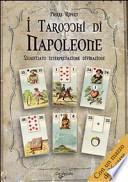 I tarocchi di Napoleone. Con gadget