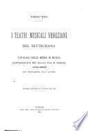 I teatri musicali veneziani del settecento
