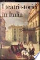 I teatri storici in Italia
