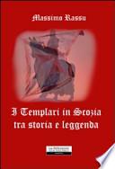 I templari in Scozia tra storia e leggenda