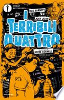 I terribili quattro