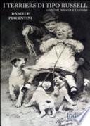 I terriers di tipo Russell. Origini, storia e lavoro
