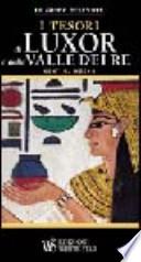 I tesori di Luxor e della valle dei Re