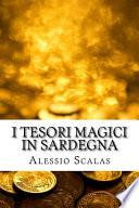I Tesori Magici in Sardegna