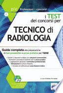 I Test dei concorsi per Tecnico di radiologia