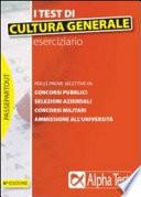 I test di cultura generale. Eserciziario