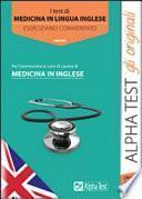 I test di medicina in lingua inglese. Eserciziario commentato