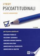 I test psicoattitudinali. Esercizi commentati