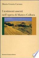 I testimoni assenti nell'opera di Matteo Collura