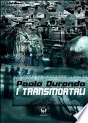 I transmortali