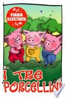 I tre porcellini