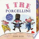 I tre porcellini