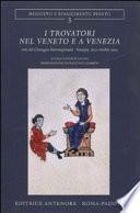 I trovatori nel Veneto e a Venezia