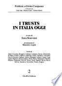 I trusts in Italia oggi