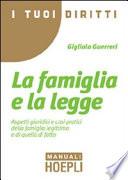I tuoi diritti. La famiglia e la legge
