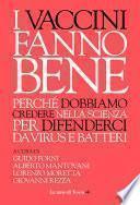 I vaccini fanno bene