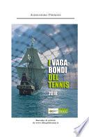 I vagabondi del Tennis 2018