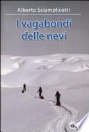 I vagabondi delle nevi