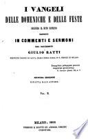 I Vangeli delle domeniche e delle feste secondo il rito romano, esposti in commenti e sermoni