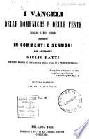 I Vangeli delle domeniche e delle feste secondo il rito romano, esposti in commenti e sermoni
