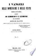 I Vangeli delle domeniche e delle feste secondo il rito romano, esposti in commenti e sermoni