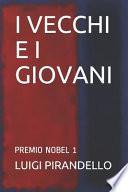 I Vecchi e I Giovani