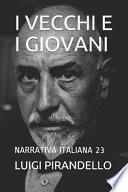 I Vecchi E I Giovani