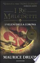 I veleni della corona. I re maledetti